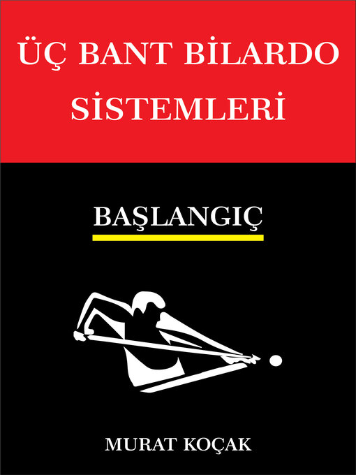 Title details for ÜÇ BANT BİLARDO SİSTEMLERİ by murat koçak - Available